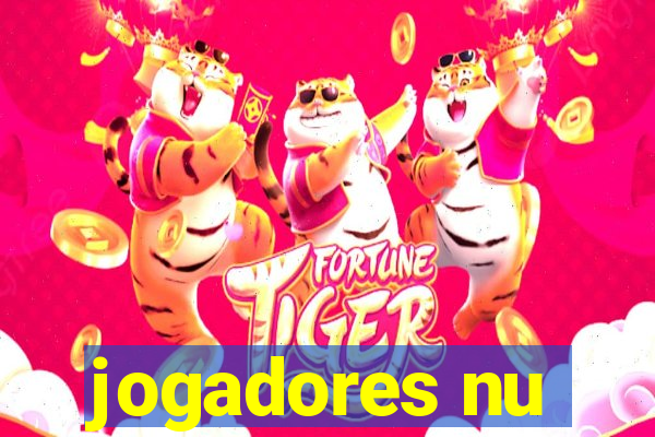 jogadores nu